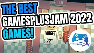 The Best Games from GamesPlusJam 2022!