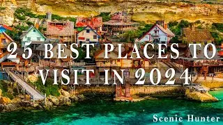 25 Best Countries To Visit In 2024 | Travel Guide 2024