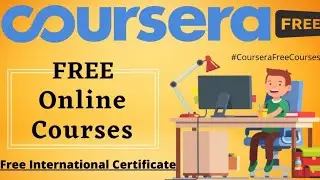 COURSERA PAID COURSES FOR FREE FROM PRESTIGIOUS UNIVERSITIES Till 31/5/20 Enroll Now|MORALLY ETHICAL