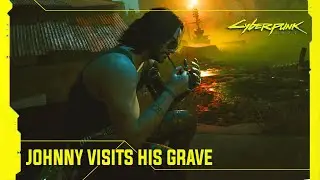 Cyberpunk 2077 - Johnny Silverhand Visits His Grave