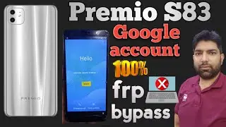 how to frp bypass premio s83 | premio s83 frp bypass