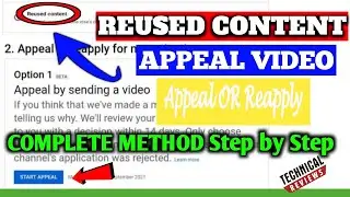 How To Appeal For Reused Content | How To Create APPEAL Video For REUSED CONTENT | Appeal or Reapply