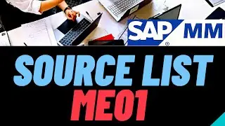 SAP MM | ME01 Tcode | Source List in SAP | Tcode ME01 | How to create Source List | Source List ME01