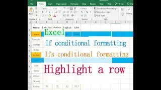 If conditional formatting formula in Excel (Highlight a row and multiple cells)