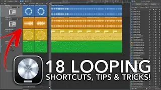 Logic Pro // 18 Looping Shortcuts, Tips and Tricks