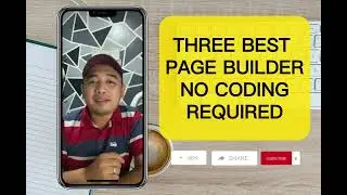 THREE BEST WORDPRESS PAGE BUILDER NA HINDI KAILANGAN NG CODING EXPERIENCE