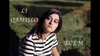 Ecem Ra - Li Qamışlo (cover)