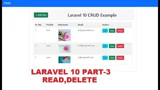 Laravel 10 CRUD part -3 read,delete| Laravel tutorial