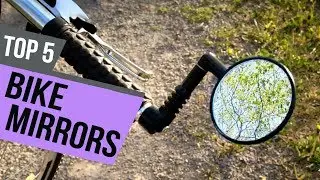 5 Best Bike Mirrors Reviews
