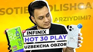 INFINIX HOT 30 PLAY UZBEKCHA OBZOR | BEKMOBIL