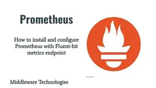 How to install and configure Prometheus with Fluent-bit metrics endpoint