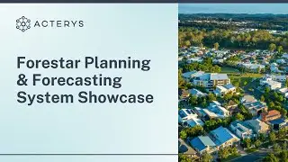 Forestar Planning & Forecasting System Showcase | Acterys | Plan to Succeed