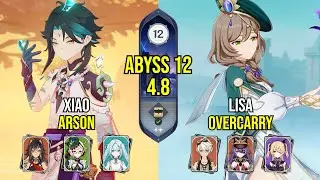 C1 Xiao Arson & C6 Lisa Overcarry | Spiral Abyss 4.8 | Genshin Impact