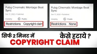 How To Remove Copyright Claim On YouTube l Copyright claim Kaise Hataye