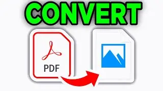 How To Convert PDF File To JPG For FREE! - Full Guide