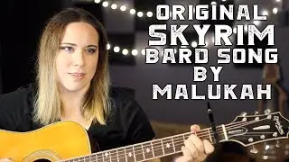 Malukah - Original Skyrim Bard Song - Vokul Fen Mah