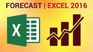 How to Forecast in Excel 2016