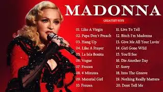 The Best Of Madonna Songs | Madonna Greatest Hits Full Album 🎶 La Isla Bonita、Hung Up、Like A Prayer