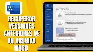 Cómo RECUPERAR Versiones Anteriores De Un Archivo WORD