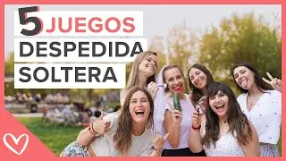 5 JUEGOS para la Despedida de Soltera