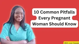 10 Common pregnancy Mistakes to Avoid: For pregnant mums who desire a smooth pregnancy