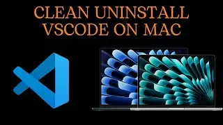 How to completely uninstall Visual Studio Code on MacBook Air M1/M2/M3 | VSCode Clean uninstallation