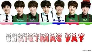 EXO(엑소) - Christmas Day Lyrics [영어가사_한국어발음_한국어번역] [Color Coded_Han_Rom_Eng]