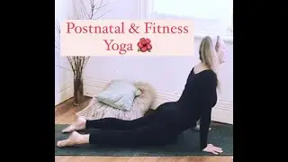 POSTNATAL YOGA - 30 Min Postnatal Workout Core & Tone with YogaYin