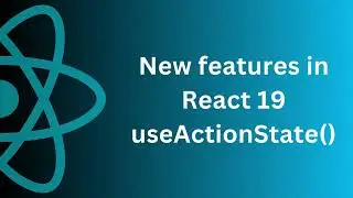 New feature of React-19 - useActionState() | AnaghTech |