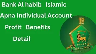 Profit Rate Features and benefits of Islamic Apna Individual Account of Bank Al Habib