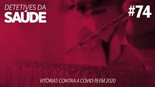 Vitórias contra a Covid-19 em 2020