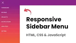 How to Create Responsive Sidebar Menu using HTML, CSS & JavaScript