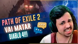 PATH OF EXILE 2 VAI ACABAR COM DIABLO 4?