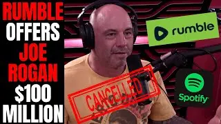 Rumble Offers Joe Rogan $100 MILLION Amid Cancel Culture Attack | Spotify CEO Apologizes!