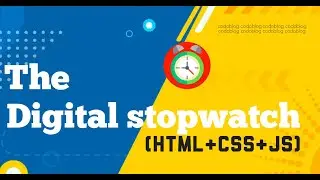 How to create Stopwatch by html and Javascript || Digital Stopwatch design by Javascript ||