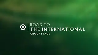 [EN-A] ROAD TO TI 2024: GROUP STAGE - Day 2