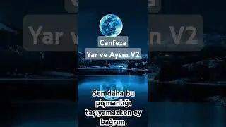 Canfeza - Yar ve Aysın V2