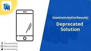 StartActivityForResult Deprecated Solution - Android Studio | RegisterForActivityResult |