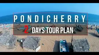 Pondicherry Tour Plan | Pondicherry Tourist Places | Pondicherry Tour