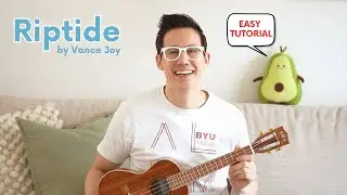 Riptide by Vance Joy - Easy Ukulele Tutorial