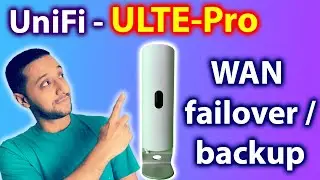 UniFi WAN Failover / Backup | ULTE-PRO | Say Bye Bye to your internet problems!