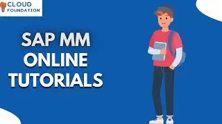 Sap MM Tutorial | Sap MM Online Tutorial | What is Sap MM | Sap MM Overview | Cloudfoundation