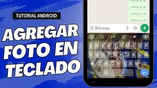 Cómo Poner una Foto de Fondo en el Teclado del Teléfono