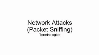 Network security attacks , Packet Sniffing  8