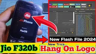 Jio F320B Flashing 100% tested | Jio f320b Hang On Logo Solution #hangonlogo