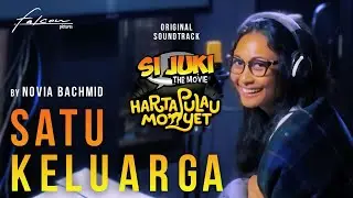 Novia Bachmid - Satu Keluarga | Ost. Si Juki The Movie : Harta Pulau Monyet 25 Juni di Bioskop