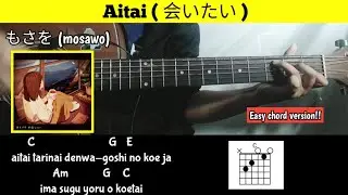 Tutorial guitar ( もさを mosawo - 会いたい Aitai ) easy chord for beginners