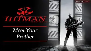 Hitman: Codename 47 - Mission #13 - Meet Your Brother