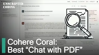 The BEST chat with PDF AI chatbot you've NEVER HEARD OF - Cohere Coral | Unscripted Coding