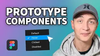How to prototype Interactive Components in Figma